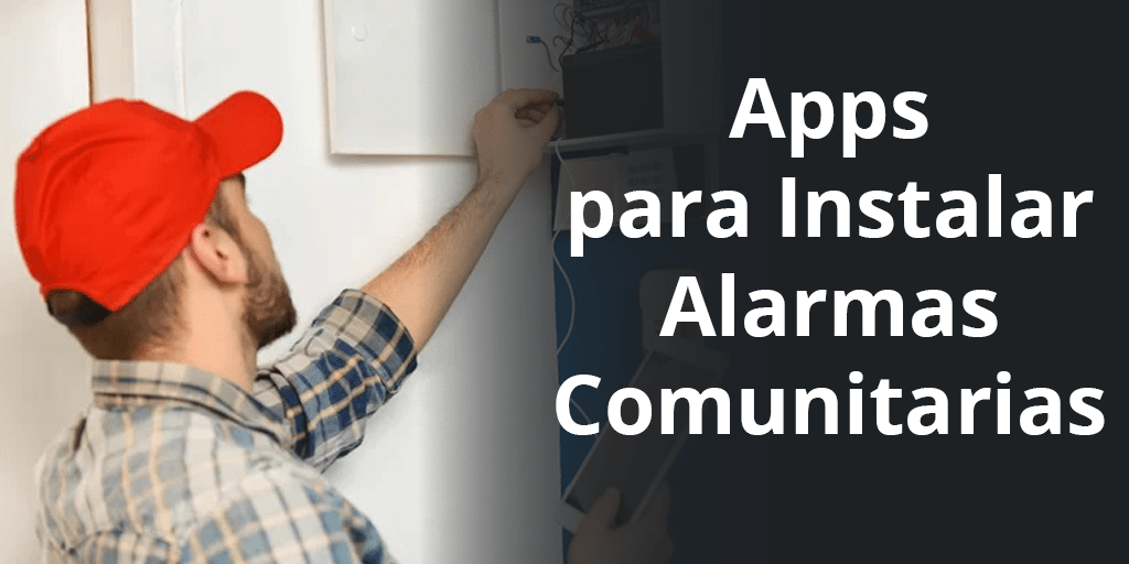 Apps para Instalar Alarmas